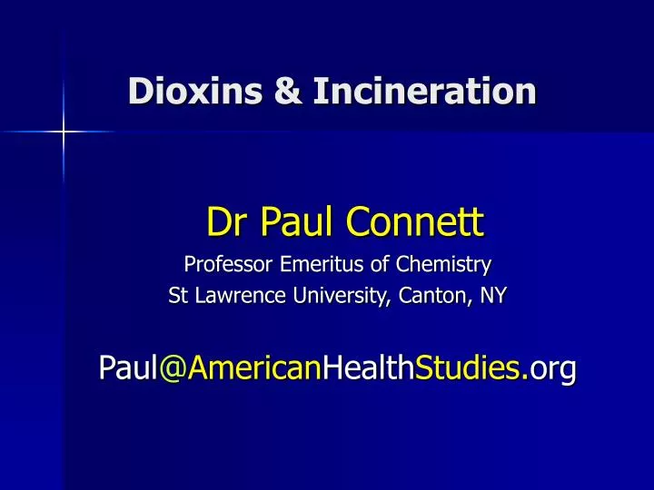 PPT Dioxins & Incineration PowerPoint Presentation, free download