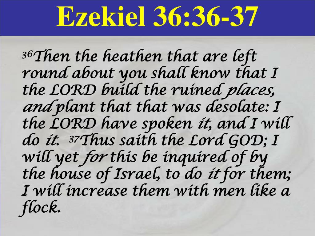 PPT Ezekiel Chapter 36 PowerPoint Presentation Free Download ID 