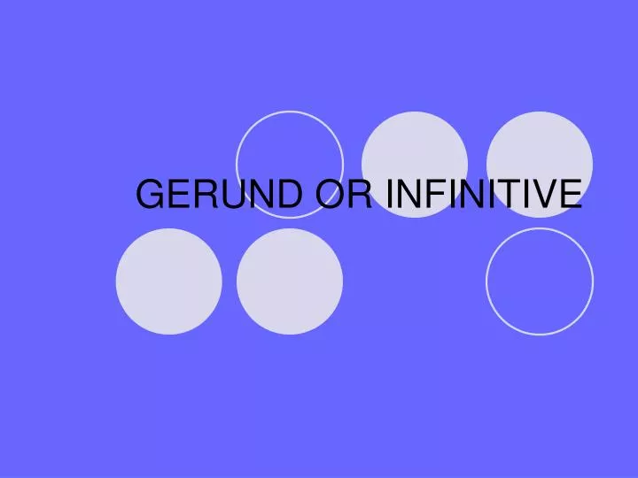 gerund or infinitive n.