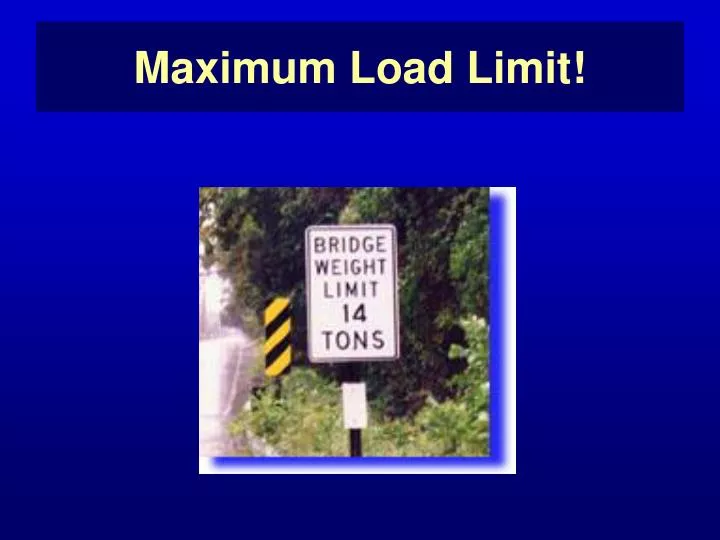 maximum load limit n.