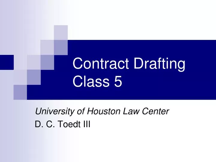 contract drafting class 5 n.