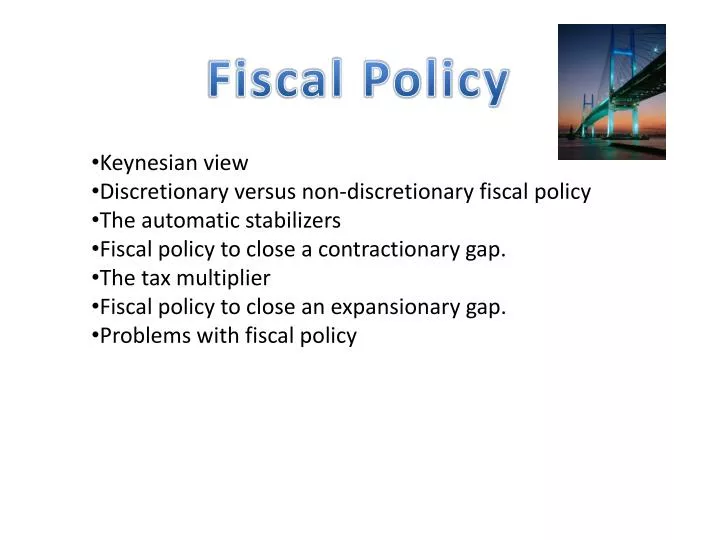 PPT - Fiscal Policy PowerPoint Presentation, free download - ID:1822639
