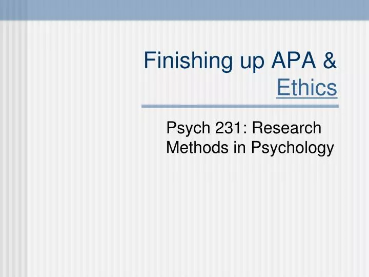 finishing up apa ethics n.