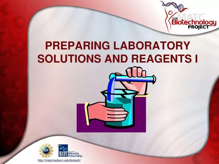 preparing laboratory solutions and reagents i n.