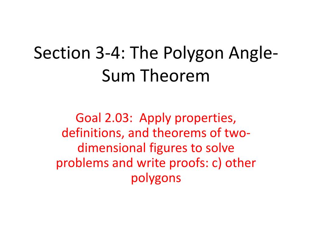 Ppt Section 3 4 The Polygon Angle Sum Theorem Powerpoint