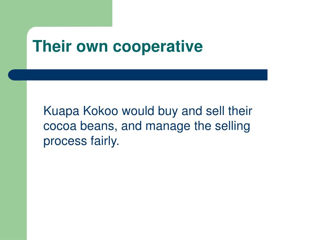 PPT The Story of Kuapa Kokoo Farmers Fair Trade Cooperative