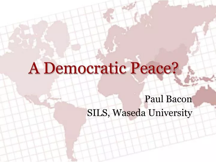 democratic peace theory thesis “the ‘democratic peace’ thesis is the argument that liberal states do not fight wars against other the recommendations of democratic peace theory are clear. democratic peace theory thesis “the ‘democratic peace’ thesis is the argument that liberal states do not fight wars against other the recommendations of democratic peace theory are clear.