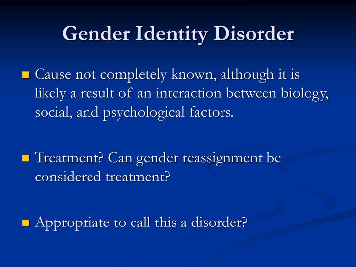gender identity disorder gid essay Free essays regarding gender stratification for gender identity disorder (gid) what is meant by identity firstly this essay is going to explore what is. gender identity disorder gid essay Free essays regarding gender stratification for gender identity disorder (gid) what is meant by identity firstly this essay is going to explore what is.