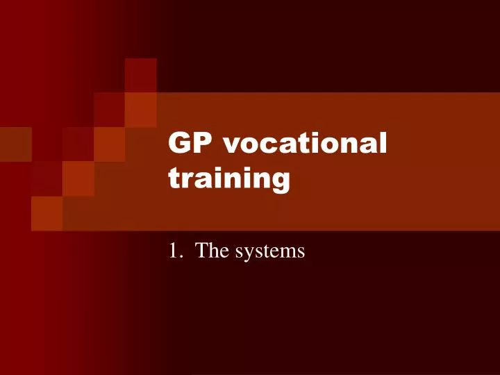 gp vocational training n.