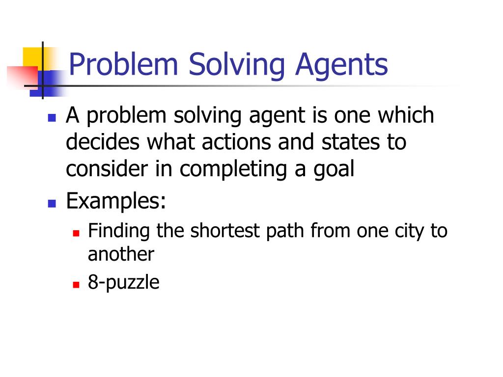 examples of problem solving agents