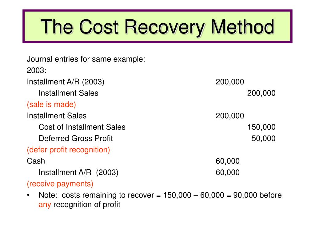 PPT Chapter 18 Installment Sales and Cost Recovery PowerPoint