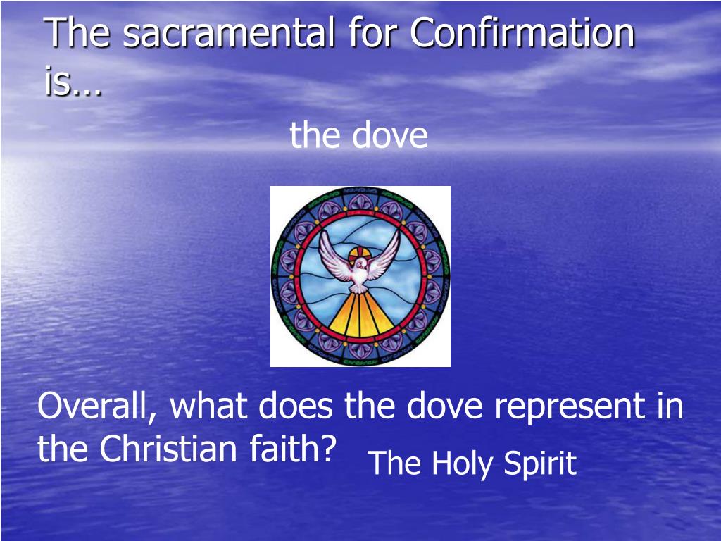what does dove represent in confirmation