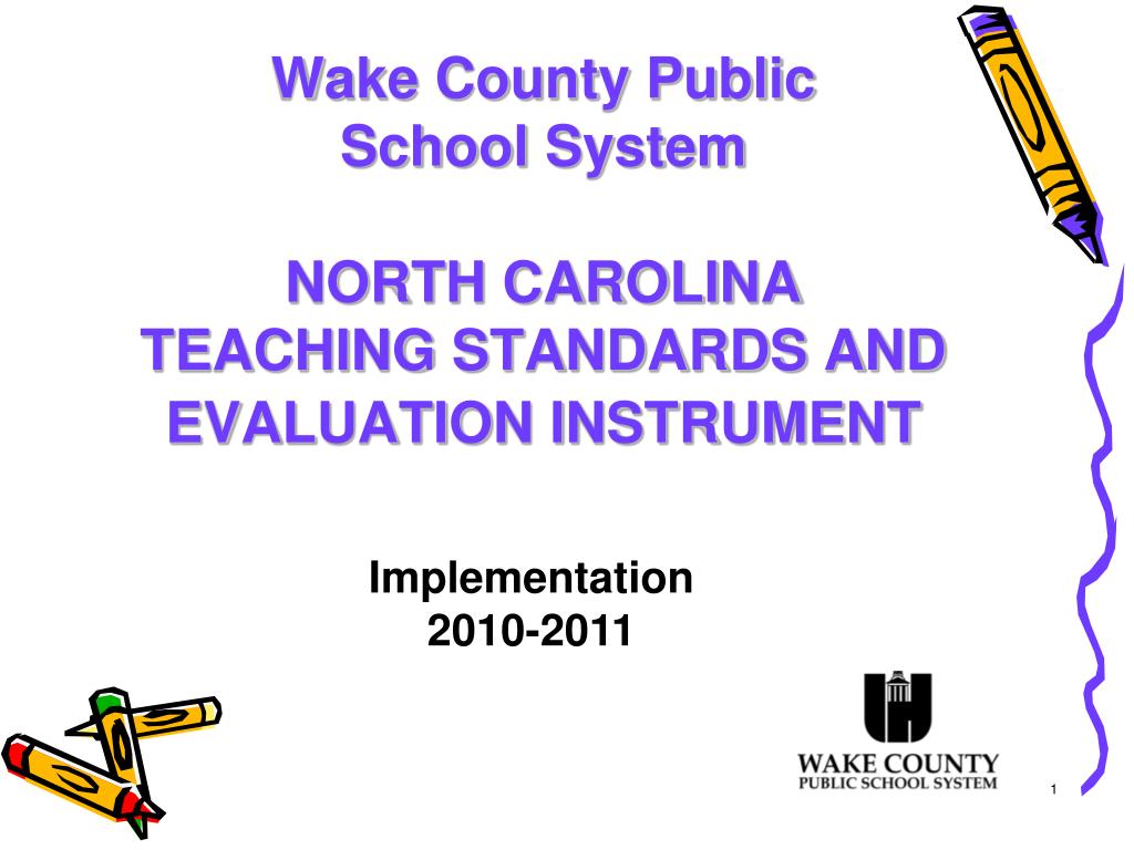 ppt-wake-county-public-school-system-north-carolina-teaching-standards-and-evaluation