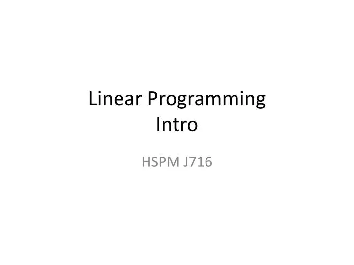 Ppt Linear Programming Intro Powerpoint Presentation Free Download Ppt Linear Programming Intro Powerpoint Presentation Free Download
