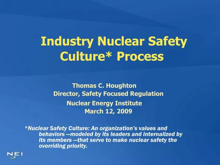 industry nuclear safety culture process n.