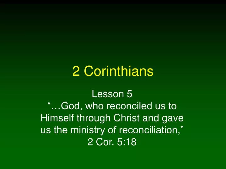 Ppt 2 Corinthians Powerpoint Presentation Id1829634