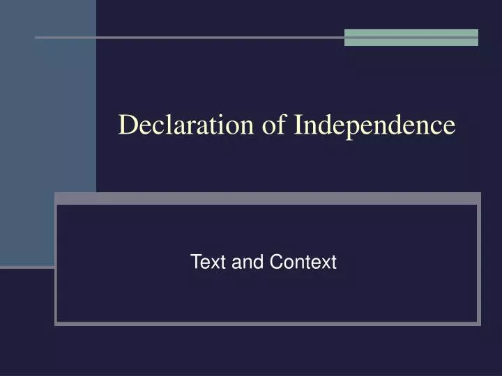 PPT - Declaration of Independence PowerPoint Presentation, free ...