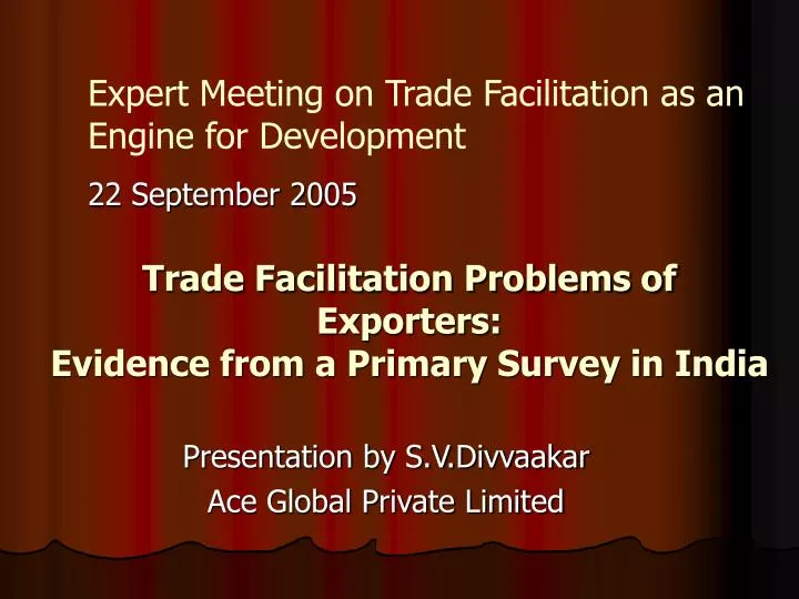 trade facilitation problems of exporters evidence from a primary survey in india n.