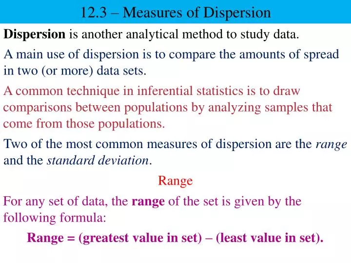 name 3 measures of dispersio