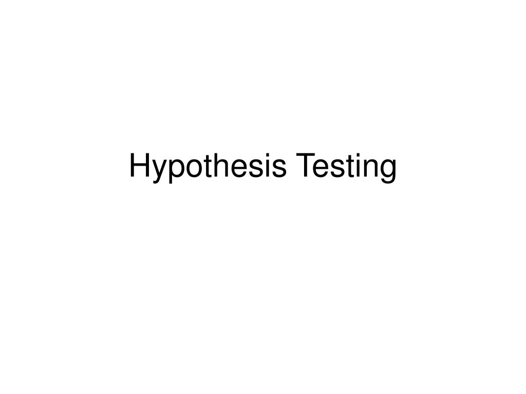 PPT - Hypothesis Testing PowerPoint Presentation, free download - ID ...