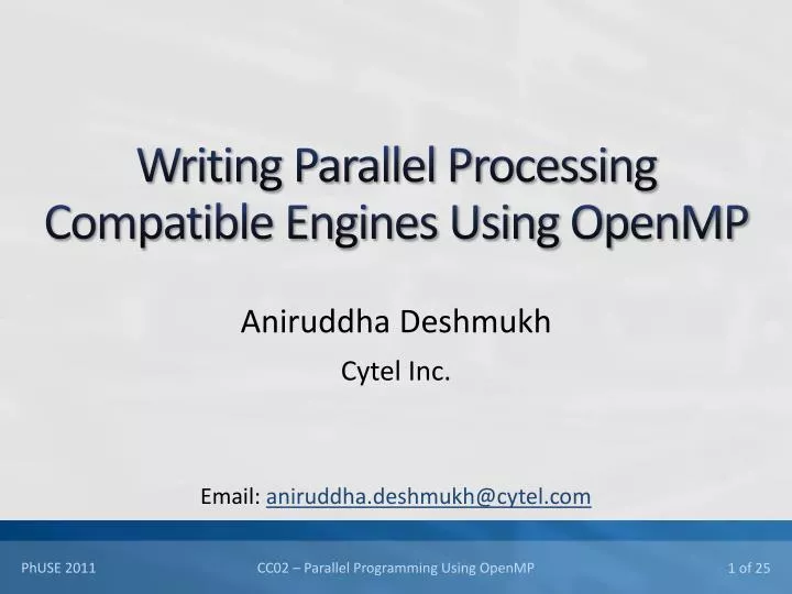PPT - Writing Parallel Processing Compatible Engines Using OpenMP ...