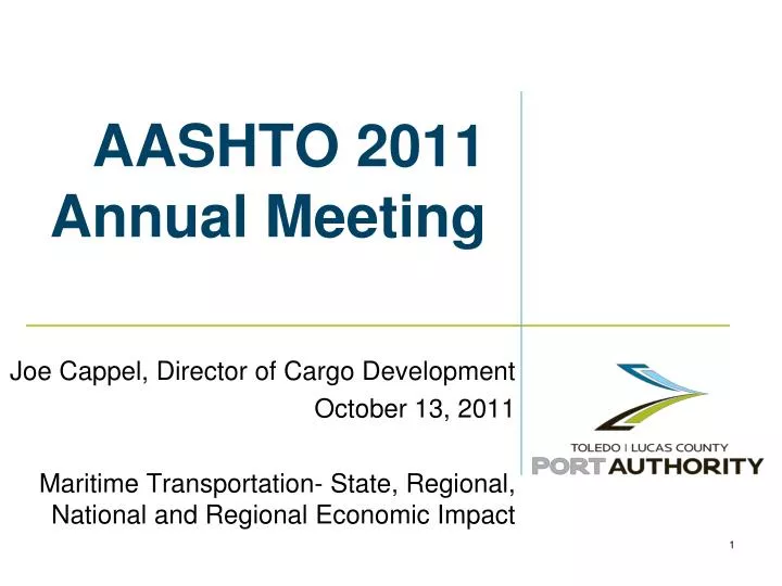 PPT AASHTO 2011 Annual Meeting PowerPoint Presentation, free download