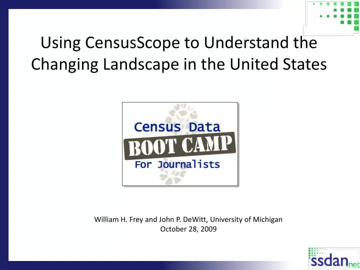 PPT - Using CensusScope to Understand the Changing Landscape in the 