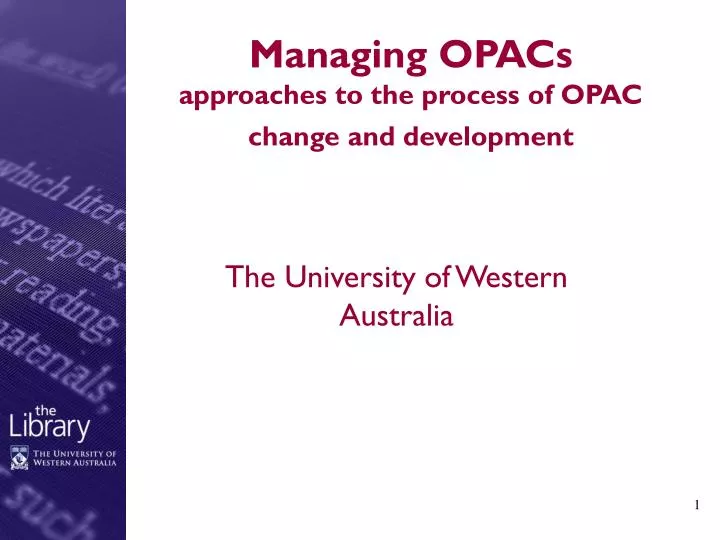 managing opacs approaches to the process of opac change and development n.
