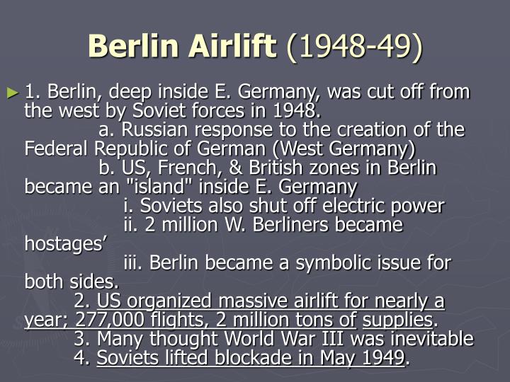 why berlin became the focal point of the cold war Eventually it persuaded stalin to abandon his attempts to force the allies out of west berlin thereby preventing him from claiming the entire city and allowing an odd western enclave surrounded by a communist nation (east germany) it became a major point of pride for the west in the very early stages of the cold war and led directly to the. why berlin became the focal point of the cold war Eventually it persuaded stalin to abandon his attempts to force the allies out of west berlin thereby preventing him from claiming the entire city and allowing an odd western enclave surrounded by a communist nation (east germany) it became a major point of pride for the west in the very early stages of the cold war and led directly to the.