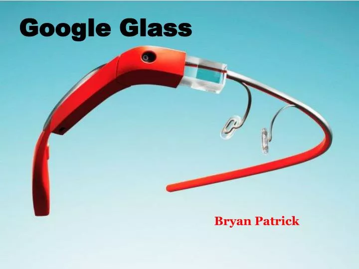 google glass powerpoint presentation