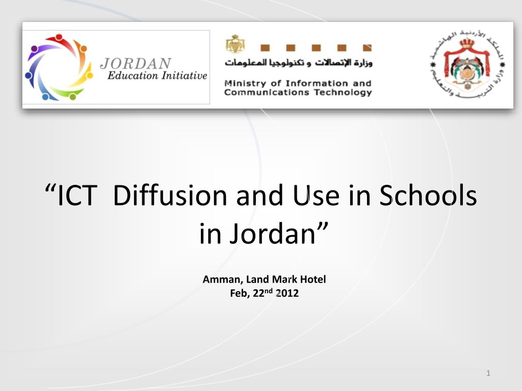 PPT - “ICT Diffusion and Use in Schools in Jordan” PowerPoint Presentation  - ID:1837672