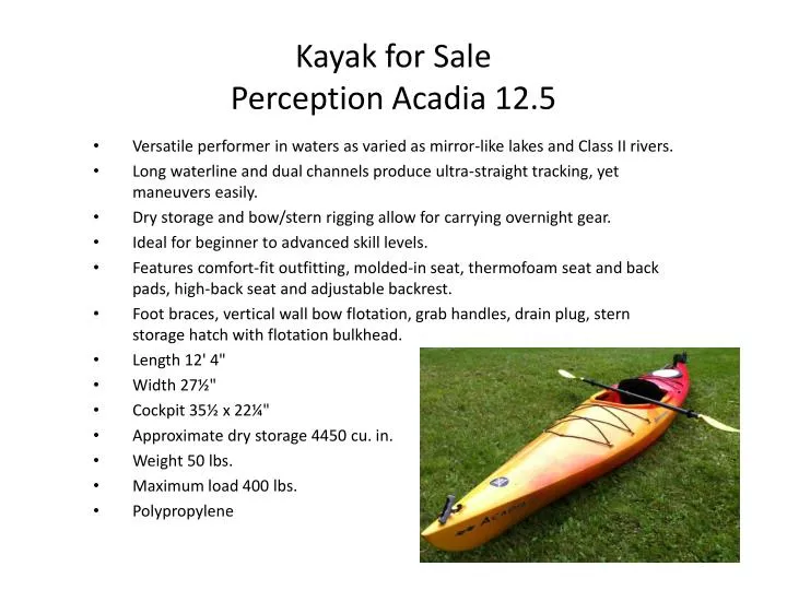 PPT - Kayak for Sale Perception Acadia 12.5 PowerPoint Presentation, free  download - ID:1837736