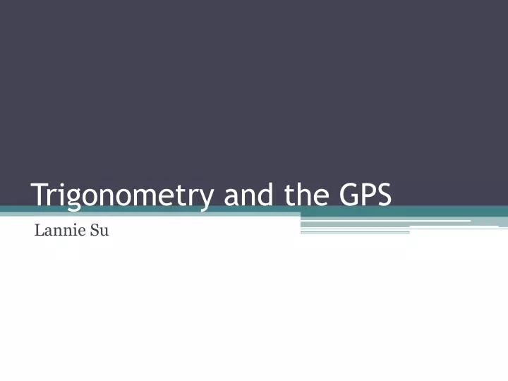 trigonometry and the gps n.