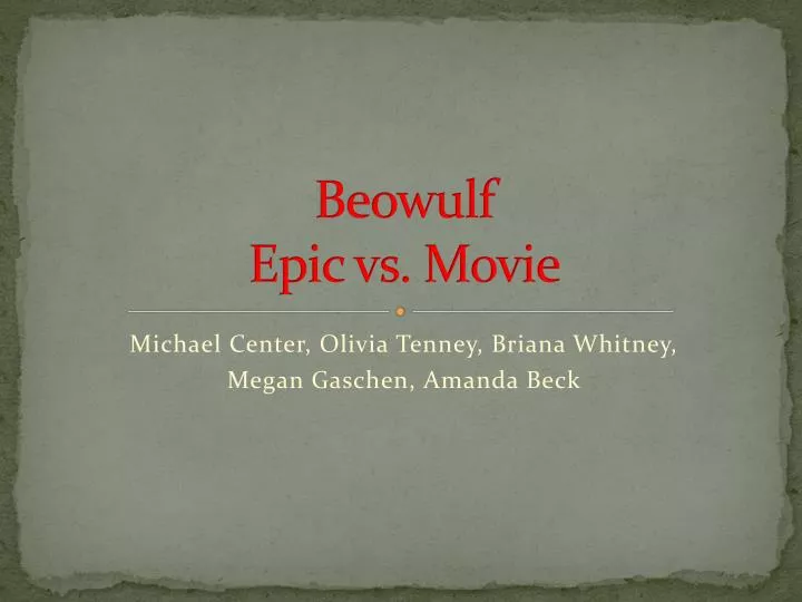 Beowulf: Movie Vs Epic Poem