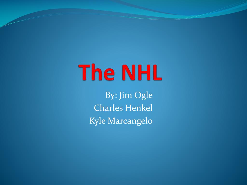PPT - The NHL PowerPoint Presentation, free download