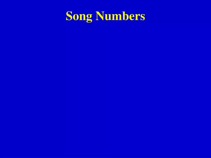 Ppt Song Numbers Powerpoint Presentation Free Download Id 1838417