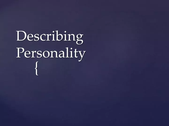 describing personality n.