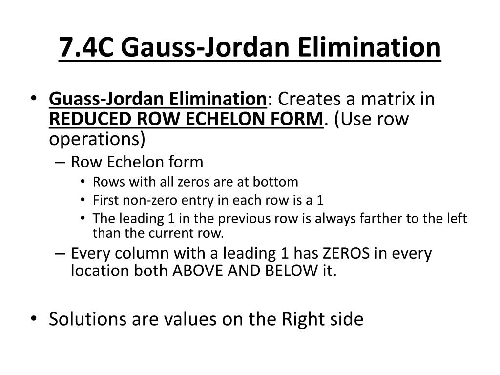 PPT - 7.4C Gauss-Jordan Elimination PowerPoint Presentation, free download  - ID:1838855