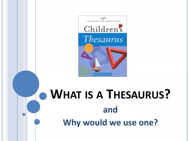 what is a thesaurus used for what is a thesaurus used for