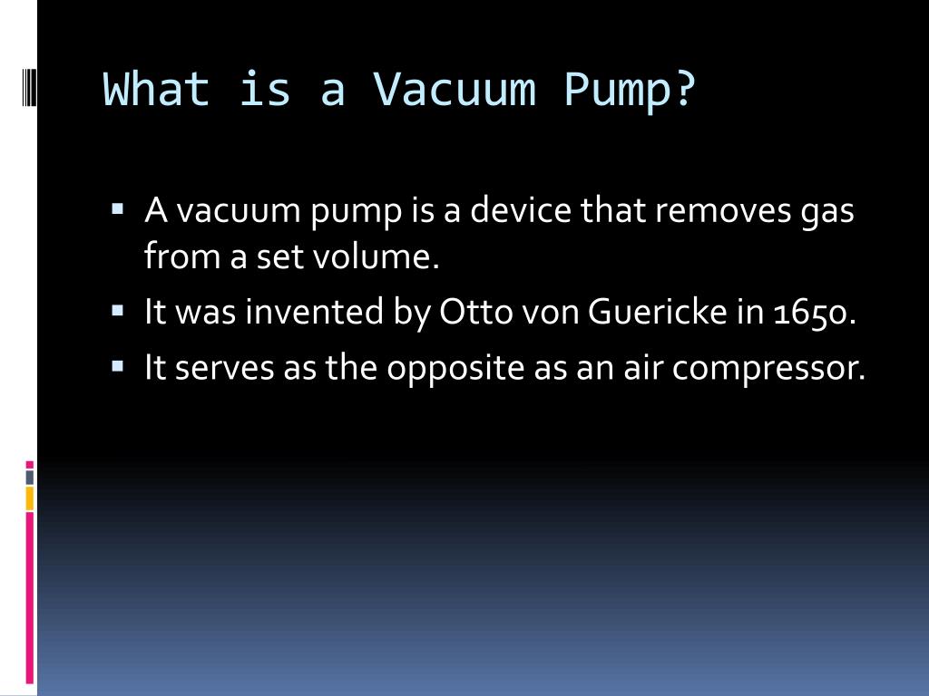 PPT - Vacuum Pumps PowerPoint Presentation, free download - ID:1840433