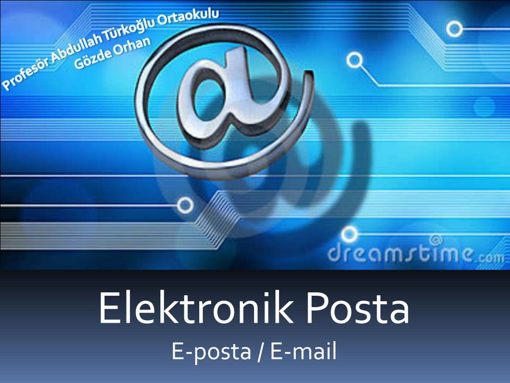 PPT - Elektronik Posta E-posta / E-mail PowerPoint Presentation, free  download - ID:1841447