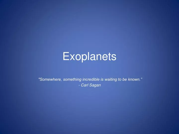 PPT - Exoplanets PowerPoint Presentation, Free Download - ID:1842715