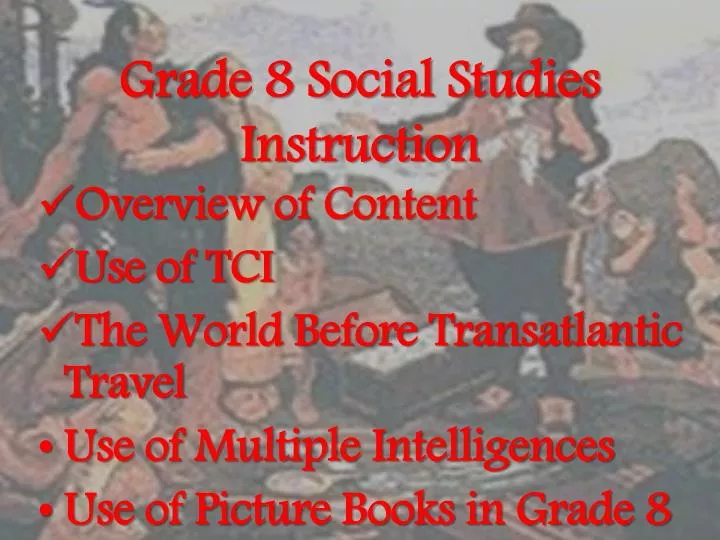 PPT Grade 8 Social Studies Instruction PowerPoint Presentation, free