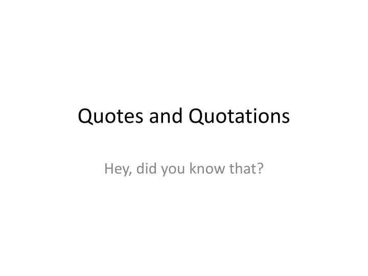 quotes and quotations n.