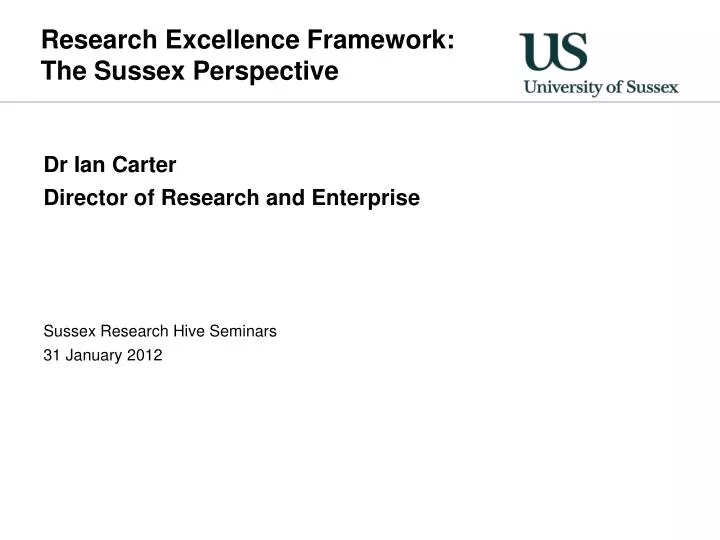 research excellence framework the sussex perspective n.