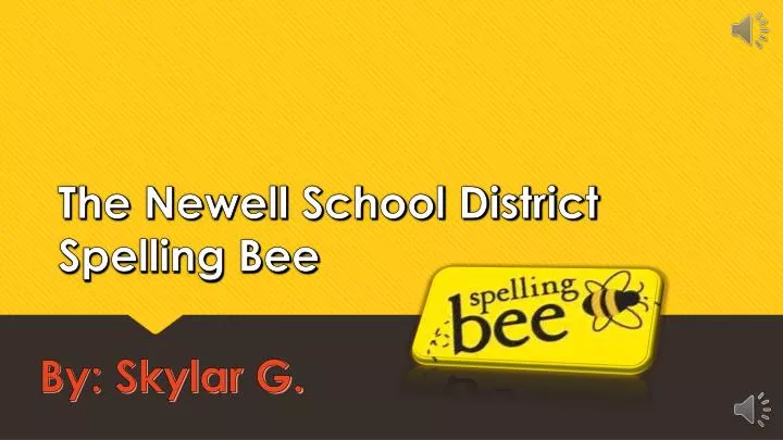 the newell school district spelling bee n.