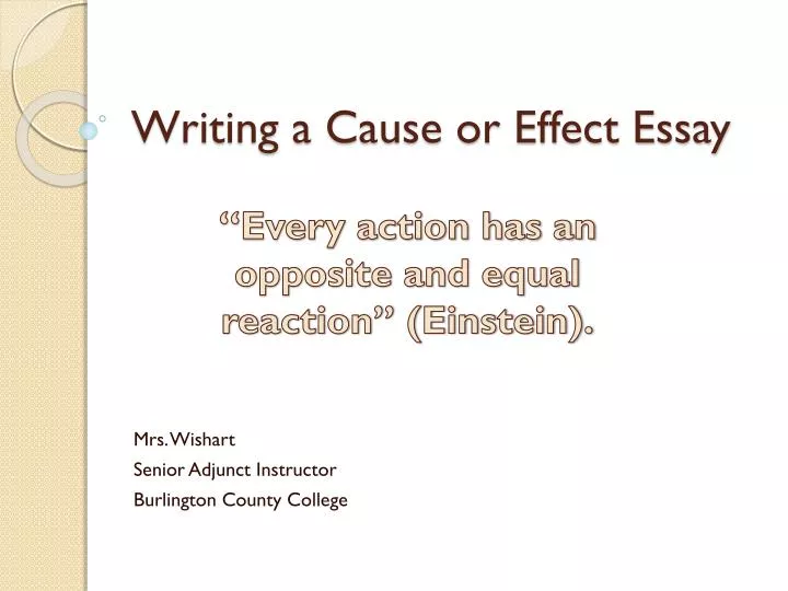 Cause and effect essay powerpoint