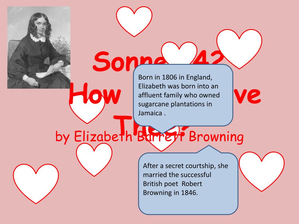 Ppt Sonnet 42 How Do I Love Thee Powerpoint Presentation Free Download Id