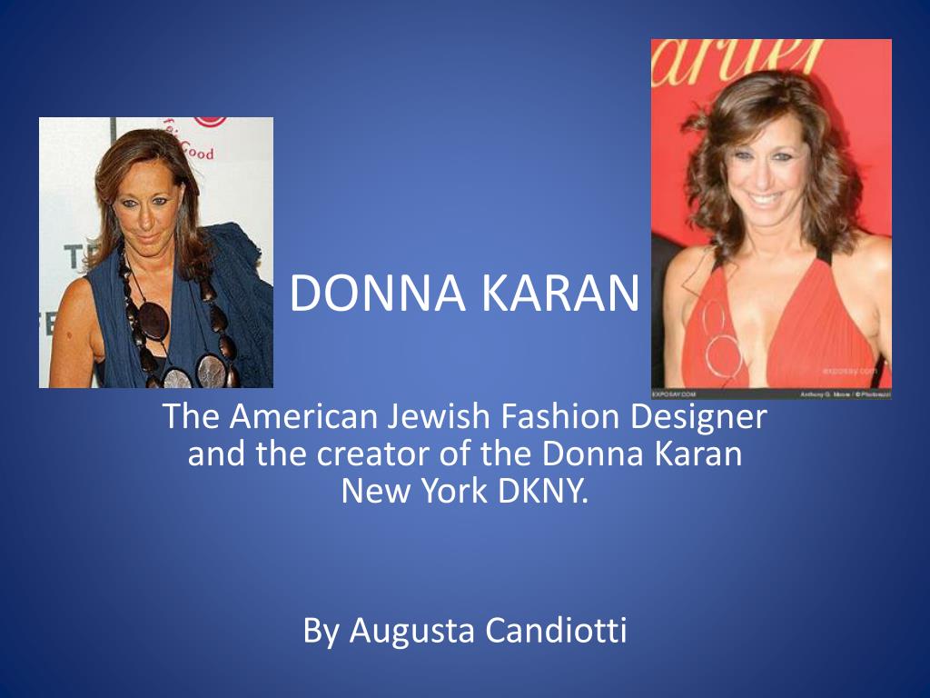 Donna Karan  Jewish Women's Archive
