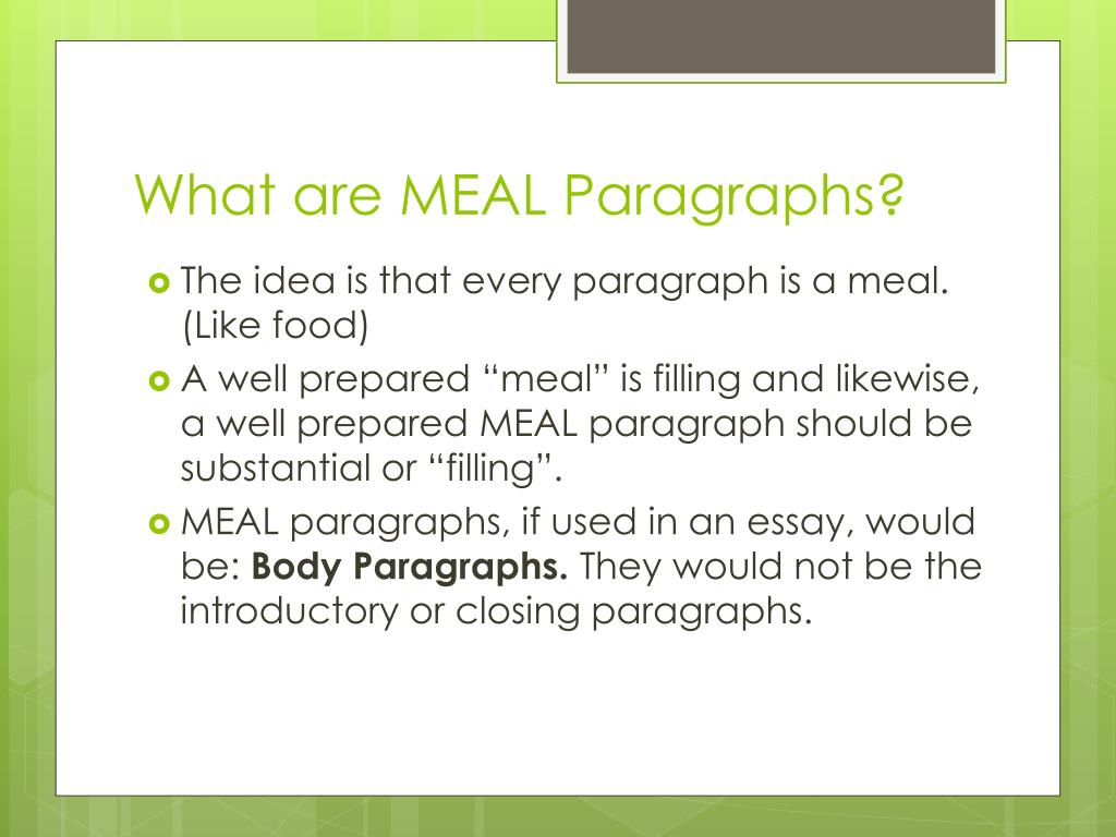 PPT - M.E.A.L Paragraphs PowerPoint Presentation, free download - ID ...